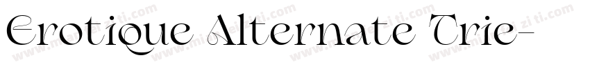 Erotique Alternate Trie字体转换